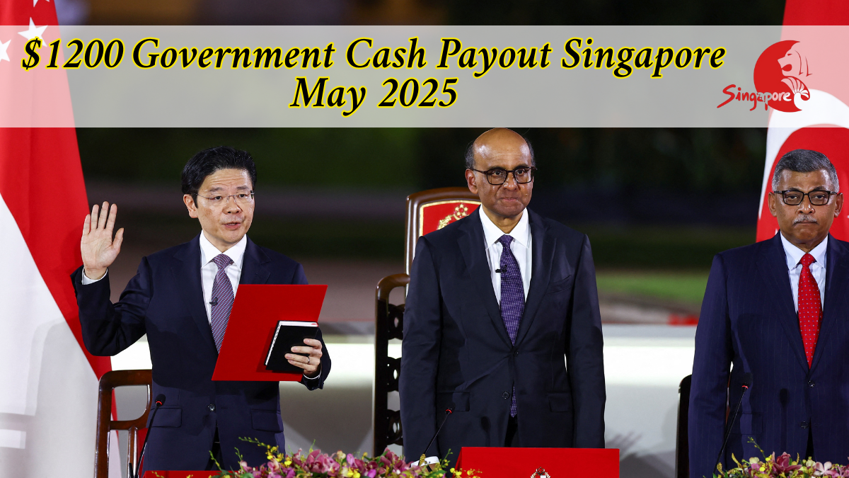 Singapore $1200 Government Payout 2025: Full Guide on Eligibility, Payment Dates & Support Benefits