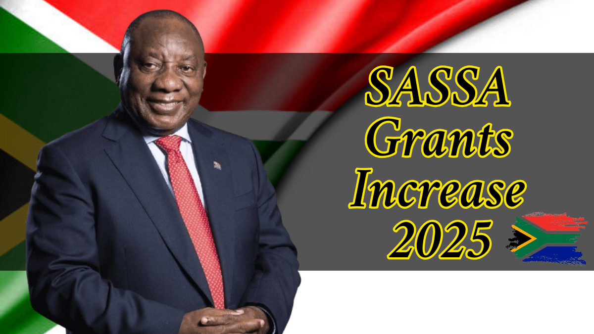 SASSA Grants Increase 2025