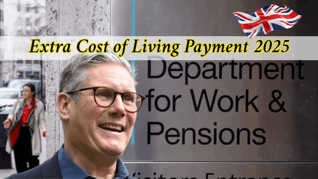 Extra Cost of Living Payment 2025