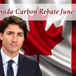 Canada Carbon Rebate June 2025