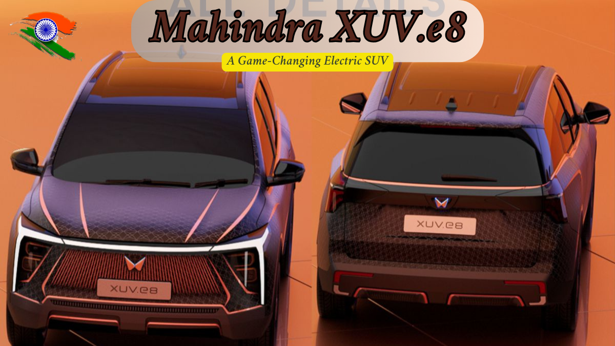 Mahindra XUV.e8 – A Game-Changing Electric SUV Launching Soon in India