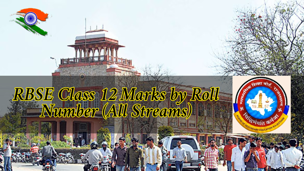 Rajasthan 12th Result 2025 Live: How to Download RBSE Class 12 Marks by Roll Number (All Streams)