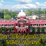 Bihar BEd Admit Card 2025 Released: Direct Download Link for B.Ed Entrance Exam Hall Ticket
