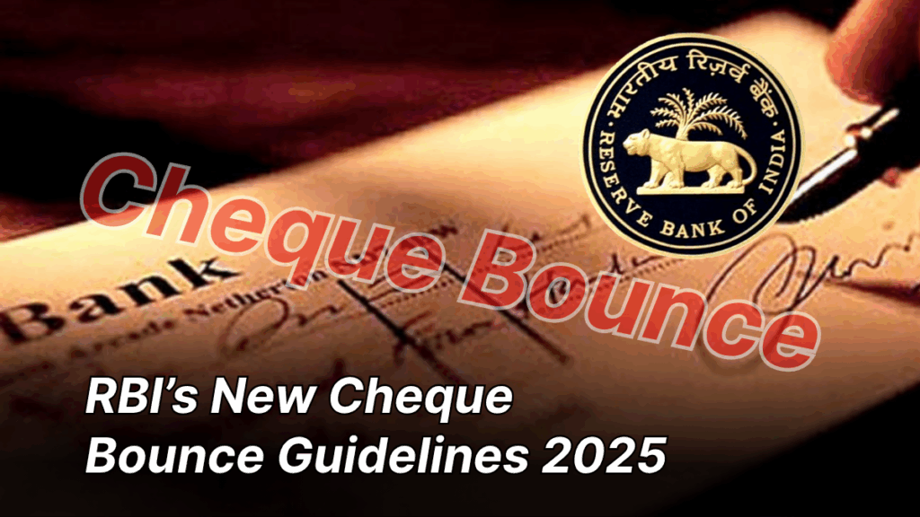 Cheque Bounce New Rules 2025